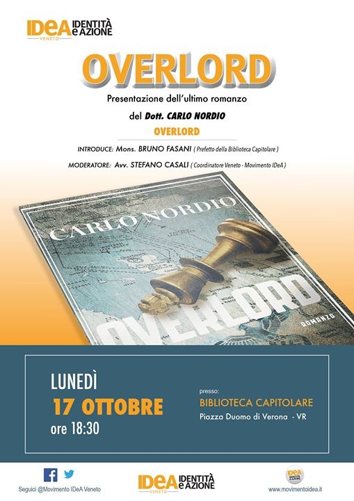 Il Procuratore aggiunto di Venezia, Carlo Nordio, presenta a Verona il suo ultimo romanzo: “Overlord”.