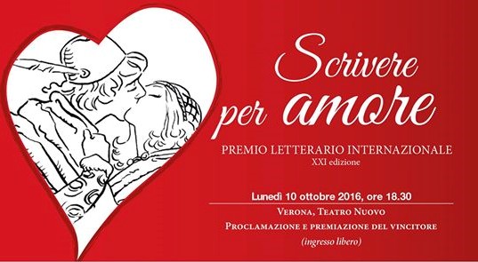 Premio internazionale “Scrivere per amore”: Lunedì 10 ottobre la finale al Teatro Nuovo